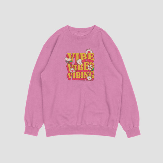 Vibes Pink Sweatshirt